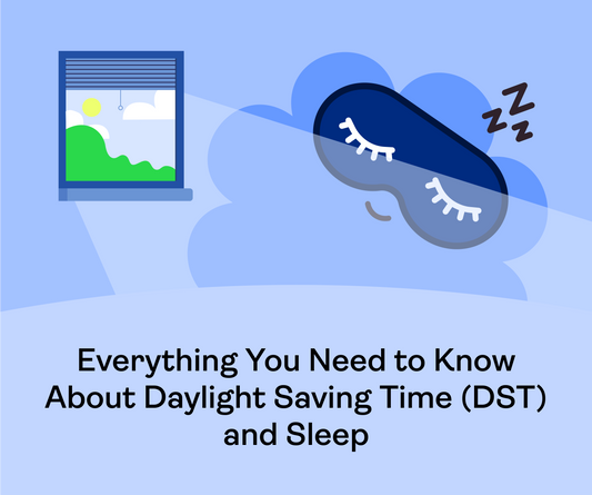 Everything You Need to Know About Daylight Saving Time (DST) and Sleep