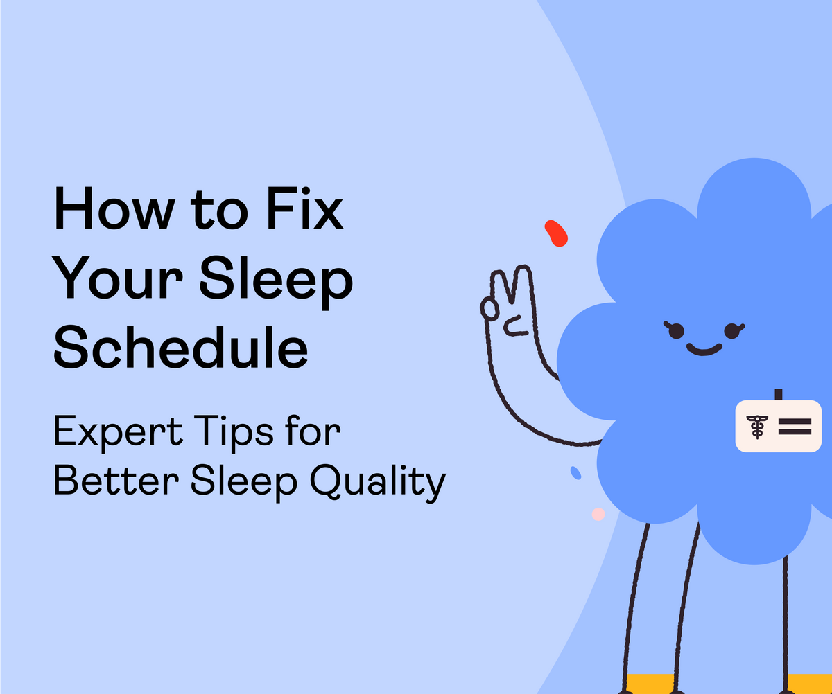 How to Fix Your Sleep Schedule: Expert Tips for Better Sleep Quality
