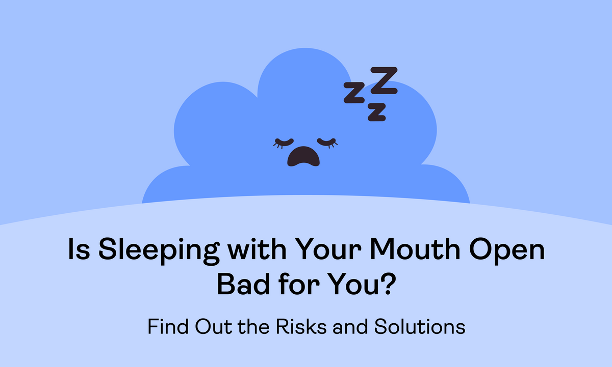 Is Sleeping with Your Mouth Open Bad for You? Find Out the Risks and Solutions