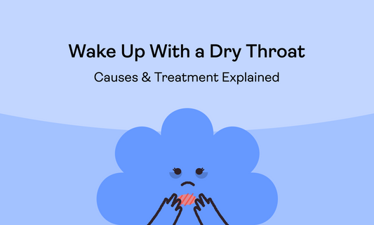Waking Up With a Dry Throat: Causes & Treatments Explained