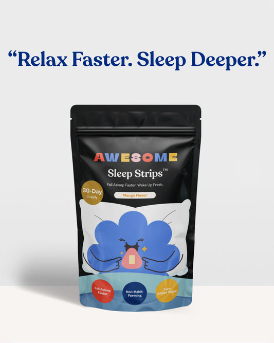 Awesome Sleep Strips™