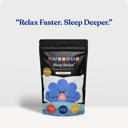 Awesome Sleep Strips™